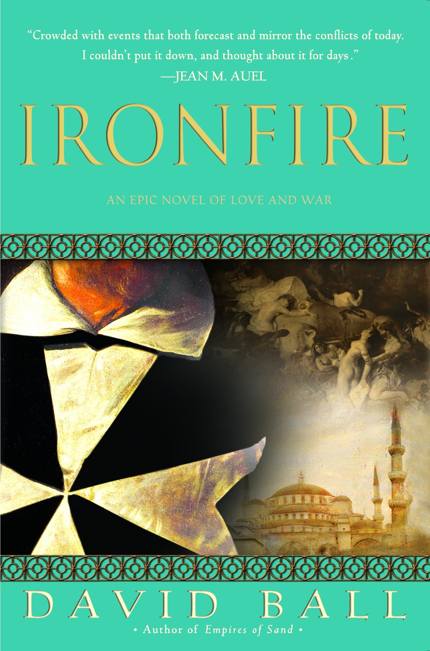 Ironfire - An Epic Novel of Love and War