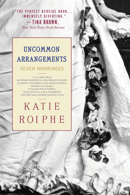 Uncommon Arrangements - Seven Marriages