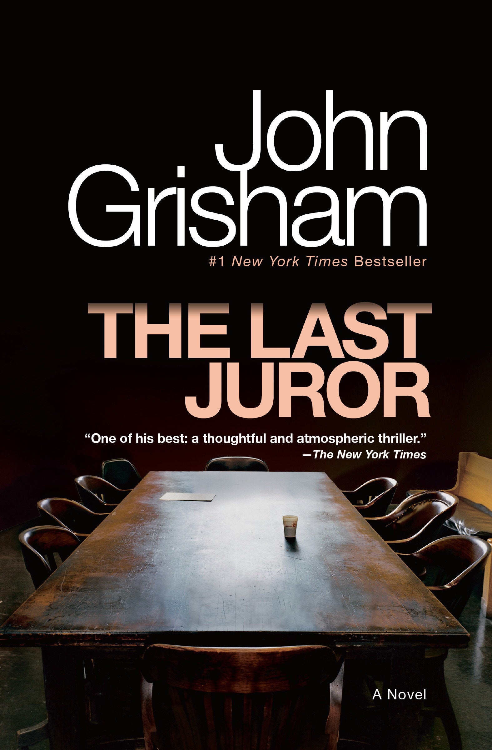 The Last Juror - A Novel