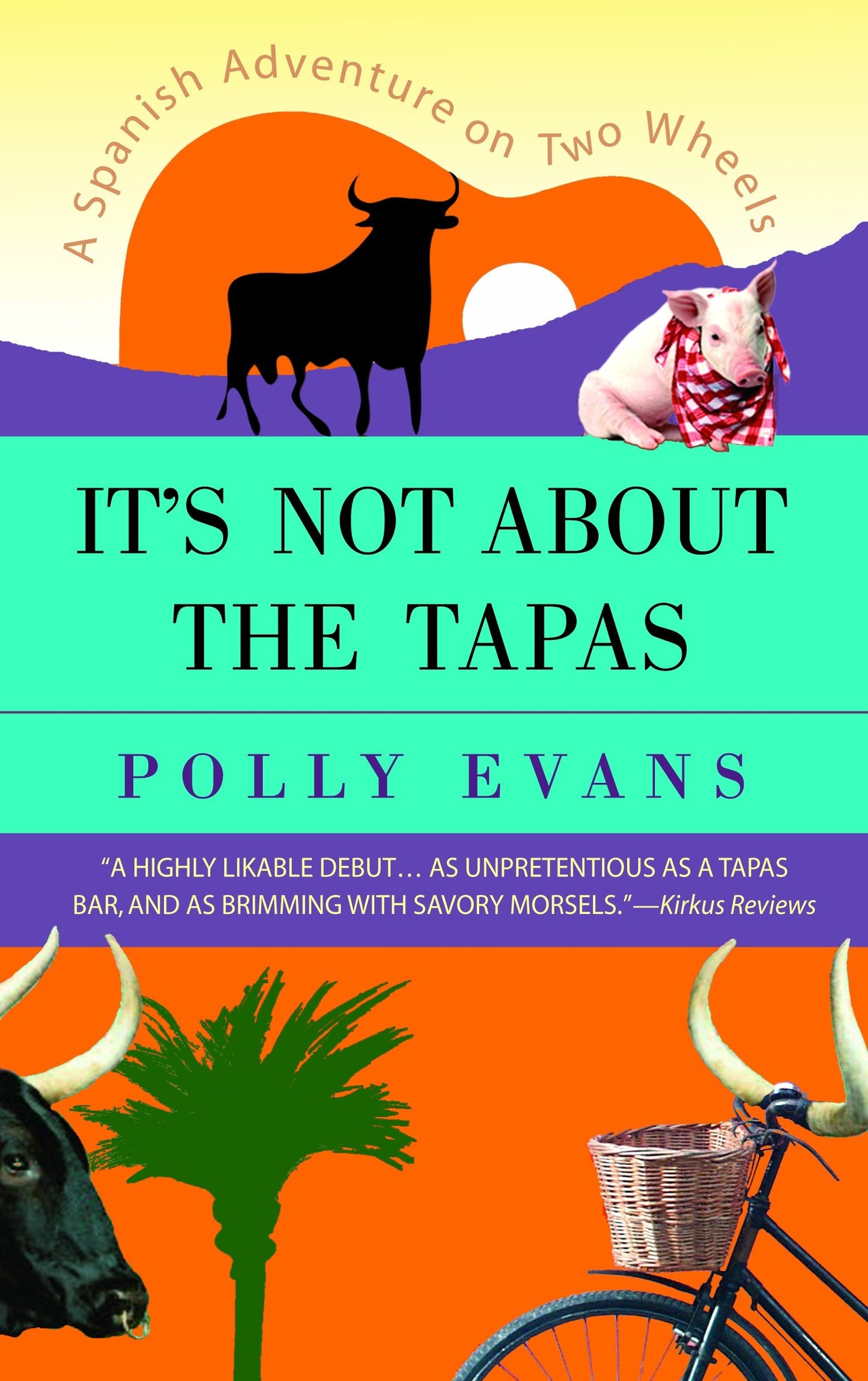 It's Not About the Tapas - A Spanish Adventure on Two Wheels