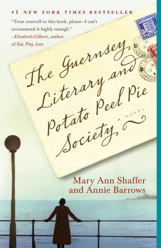 The Guernsey Literary and Potato Peel Pie Society - A Novel