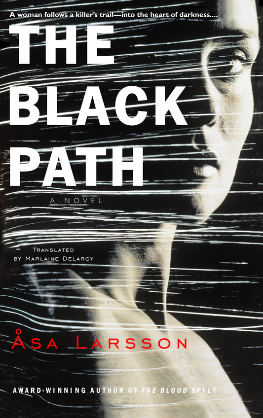 The Black Path (Rebecka Martinsson) (Book:3)