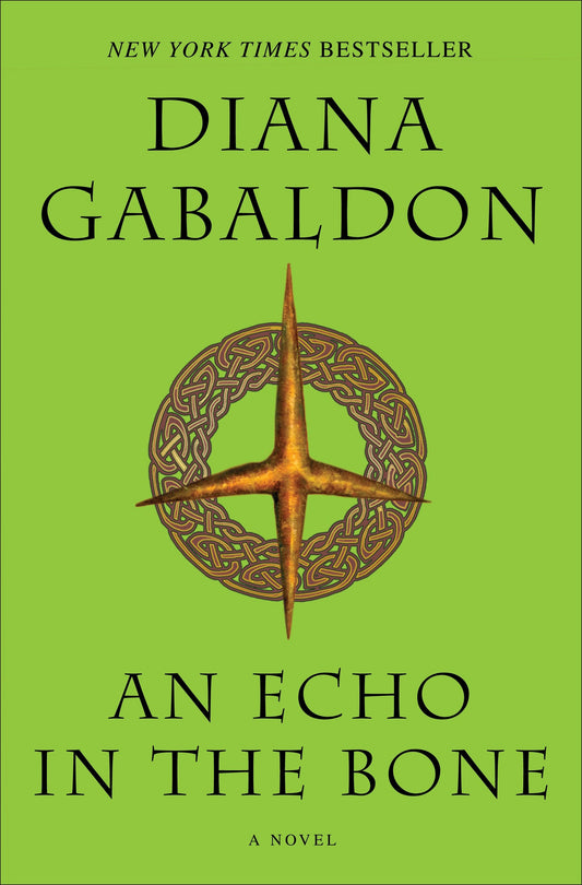 An Echo in the Bone - A Novel (Outlander) (Book:7)