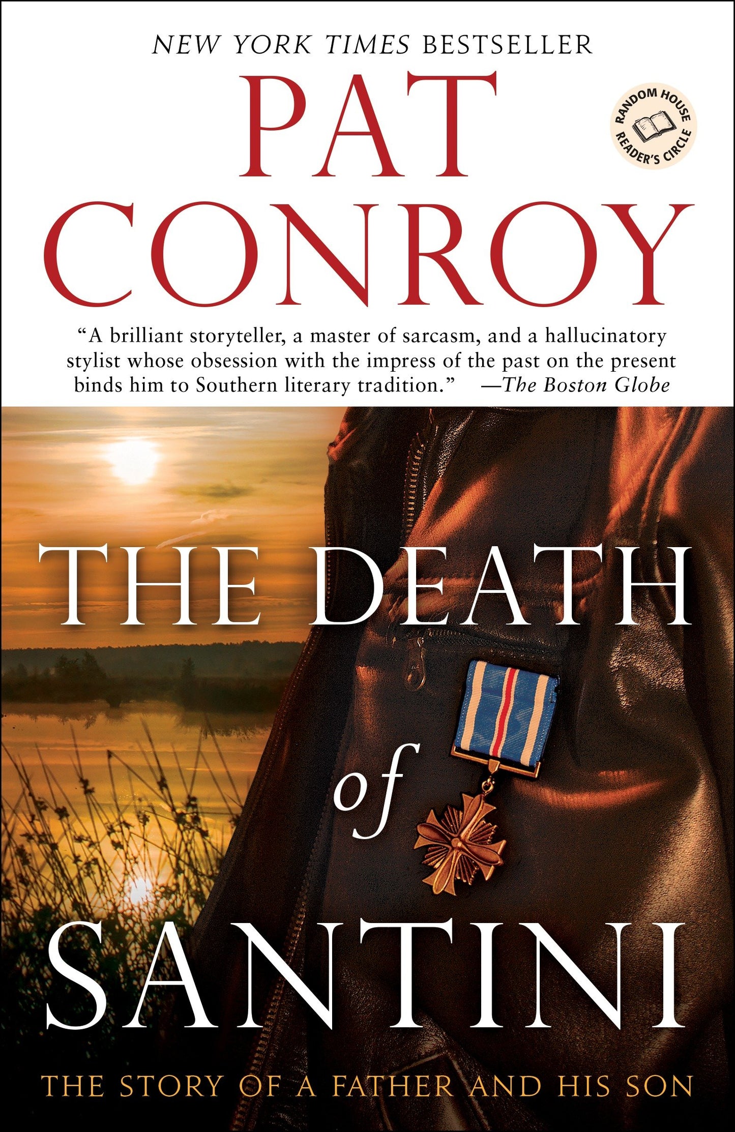 The Death of Santini - The Story of a Father and His Son