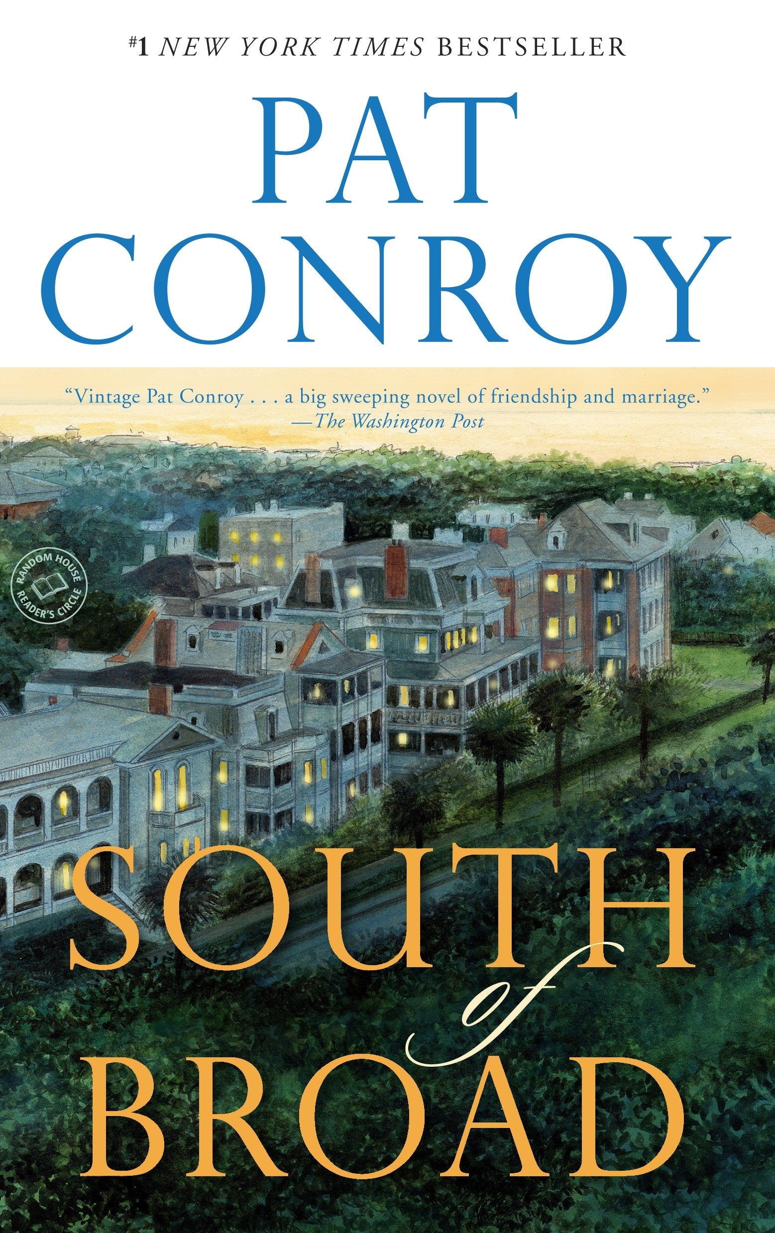 South of Broad - A Novel