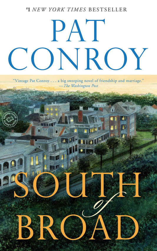 South of Broad - A Novel