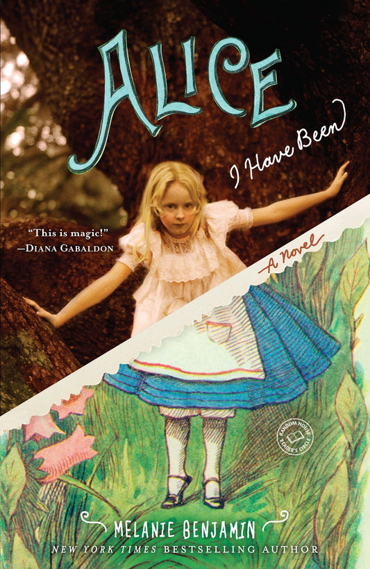 Alice I Have Been - A Novel