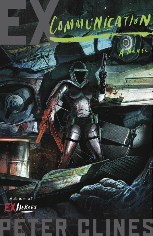 Ex-Communication - A Novel (Ex-Heroes) (Book:3)