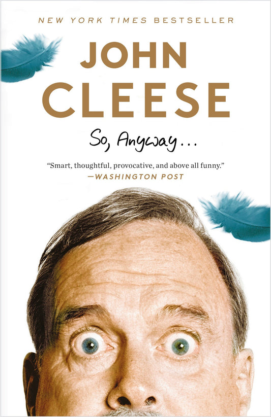 So, Anyway... - A Memoir