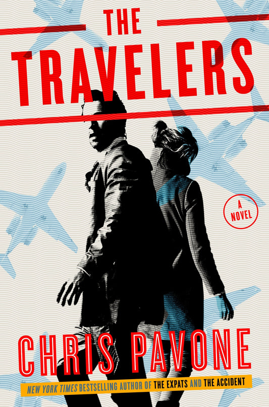 The Travelers - A Novel
