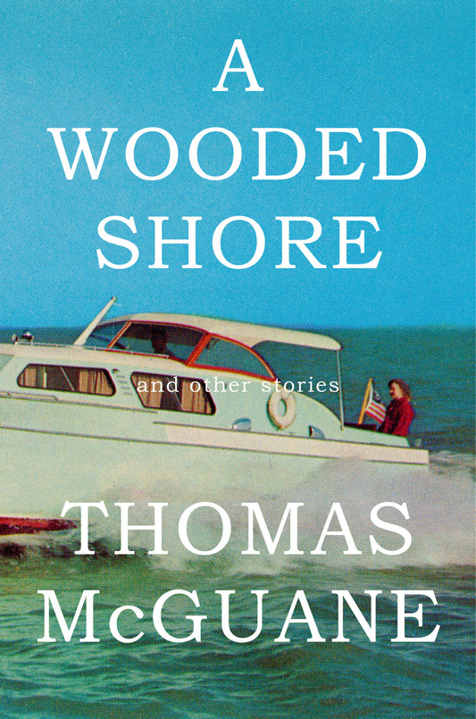 A Wooded Shore - And Other Stories