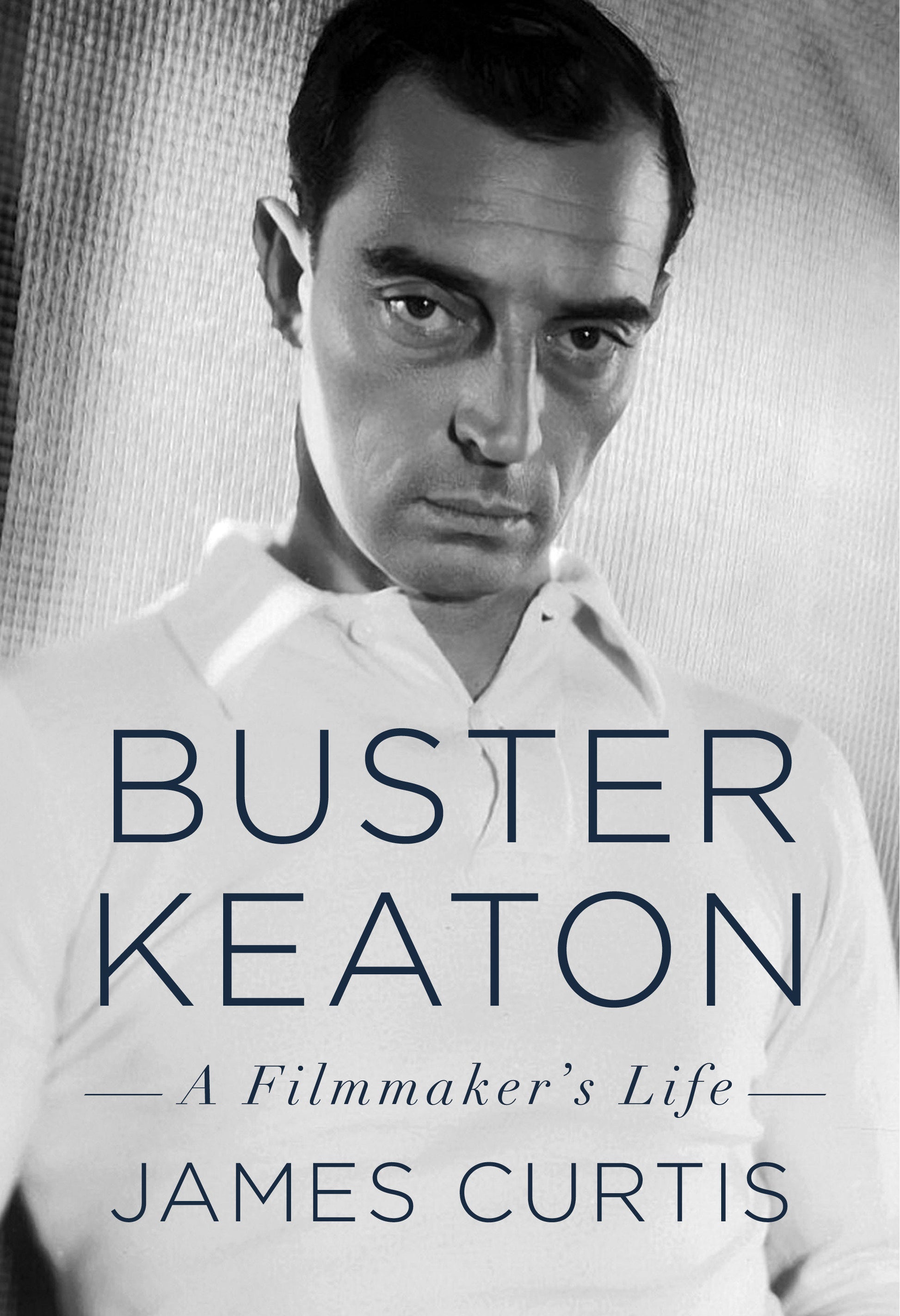 Buster Keaton - A Filmmaker's Life