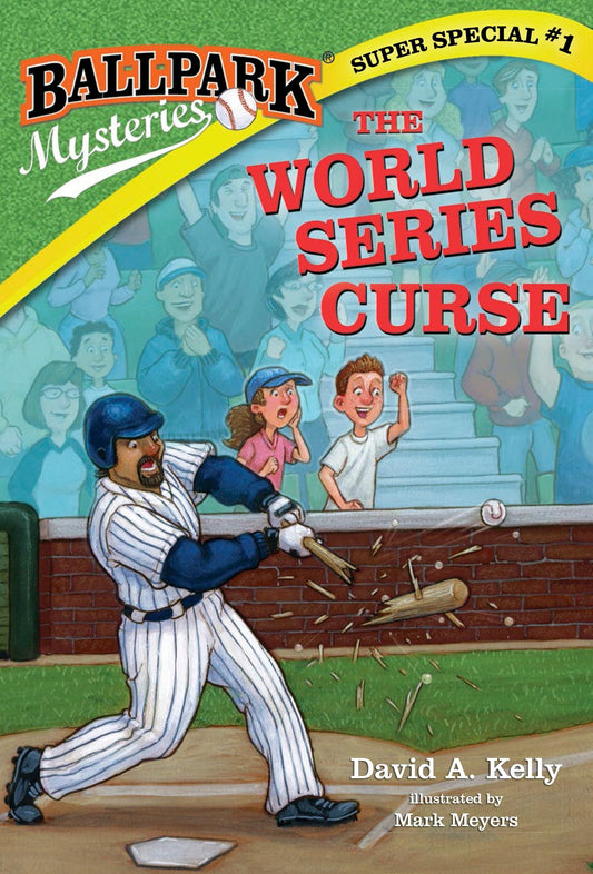 Ballpark Mysteries Super Special #1: The World Series Curse (Ballpark Mysteries) (Book:1)
