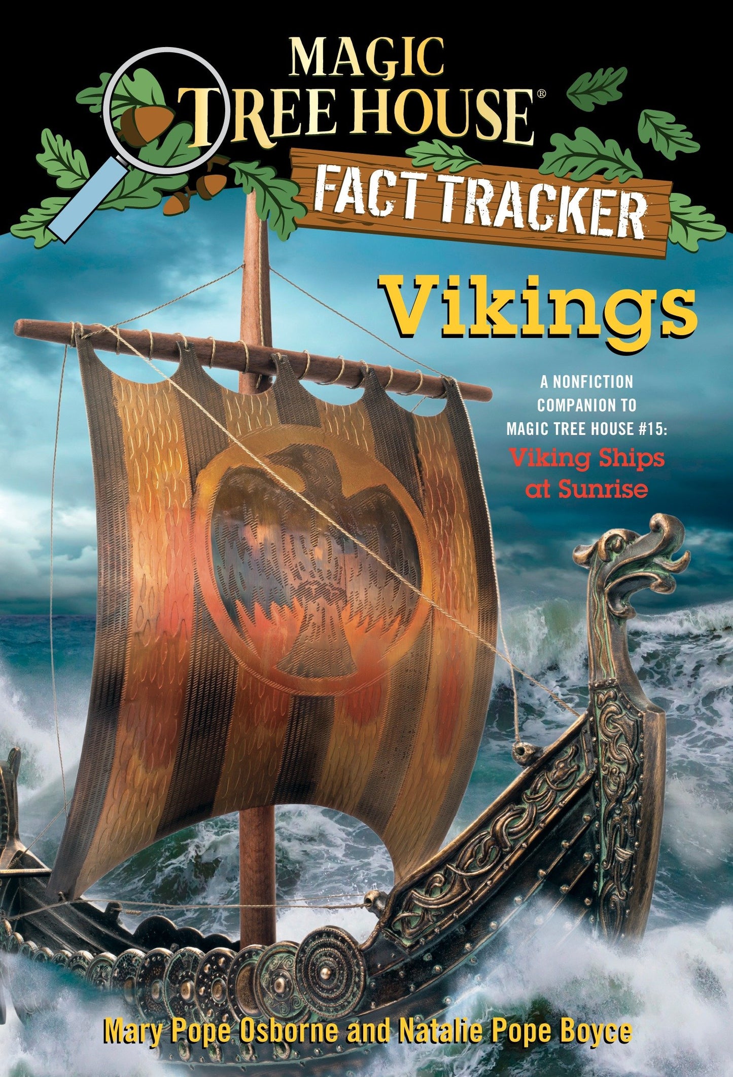 Vikings - A Nonfiction Companion to Magic Tree House #15: Viking Ships at Sunrise (Magic Tree House Fact Tracker) (Book:33)