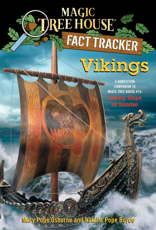 Vikings - A Nonfiction Companion to Magic Tree House #15: Viking Ships at Sunrise (Magic Tree House Fact Tracker) (Book:33)