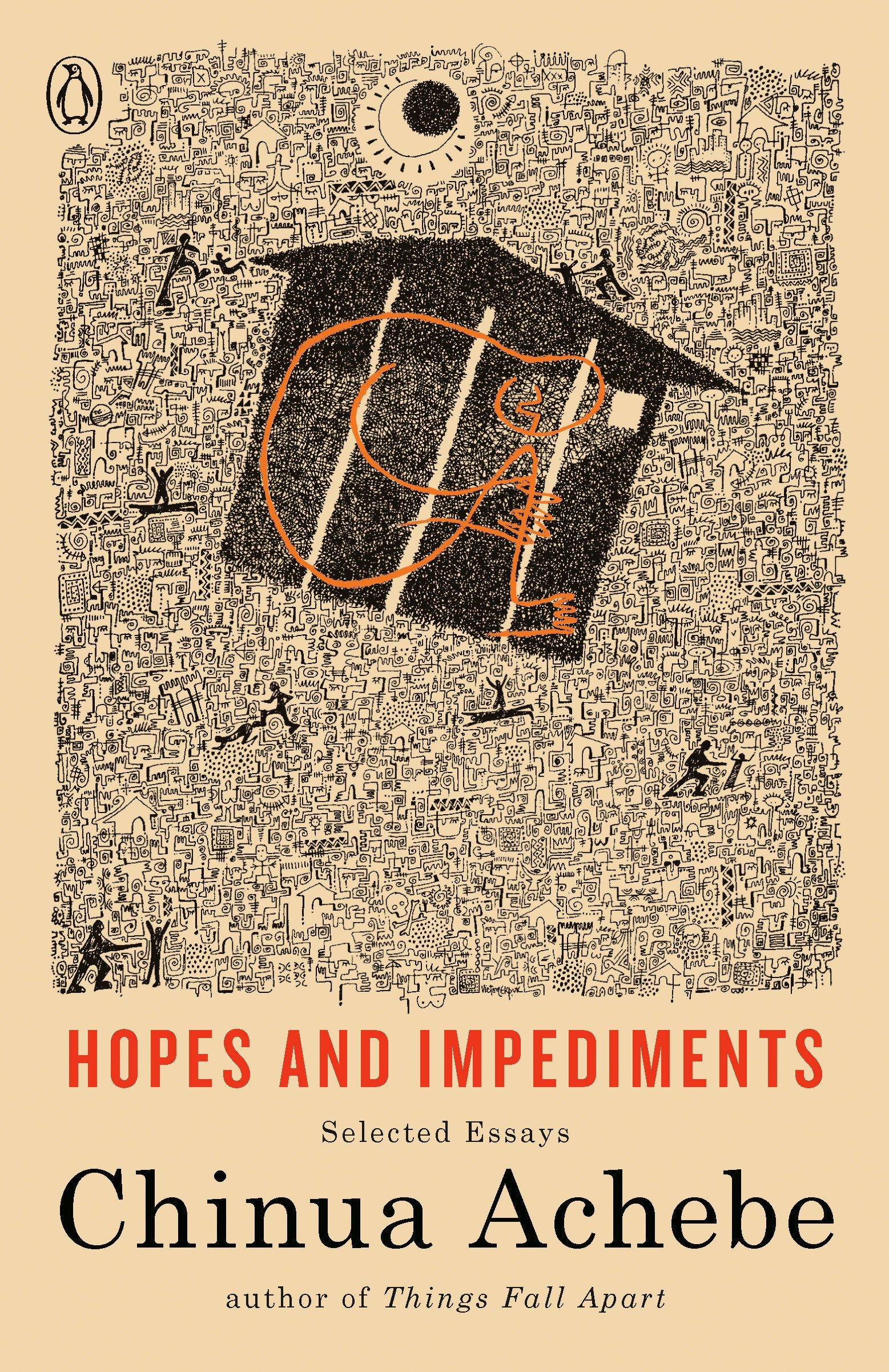 Hopes and Impediments - Selected Essays