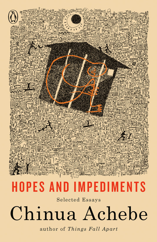 Hopes and Impediments - Selected Essays
