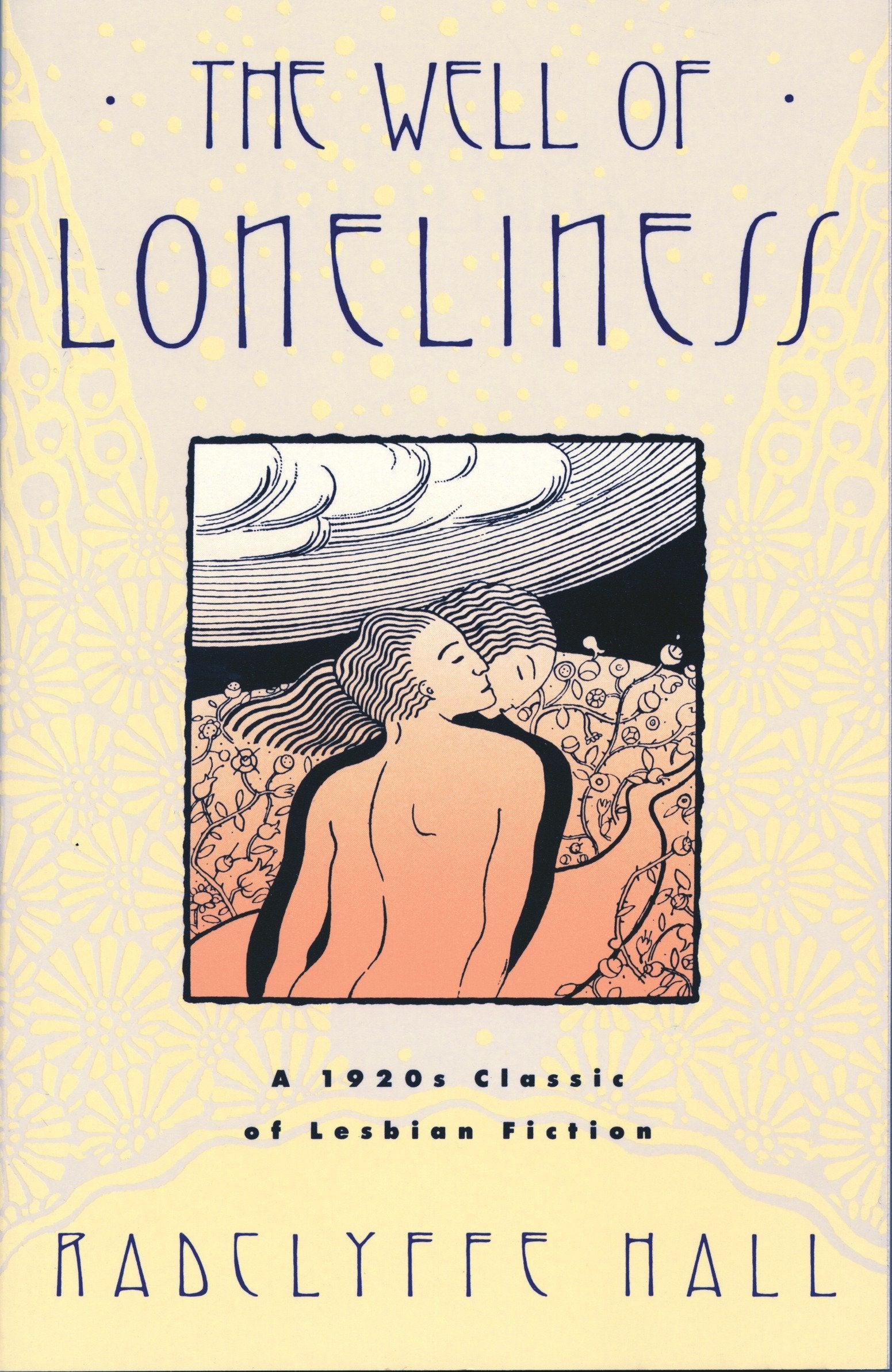 The Well of Loneliness - The Classic of Lesbian Fiction