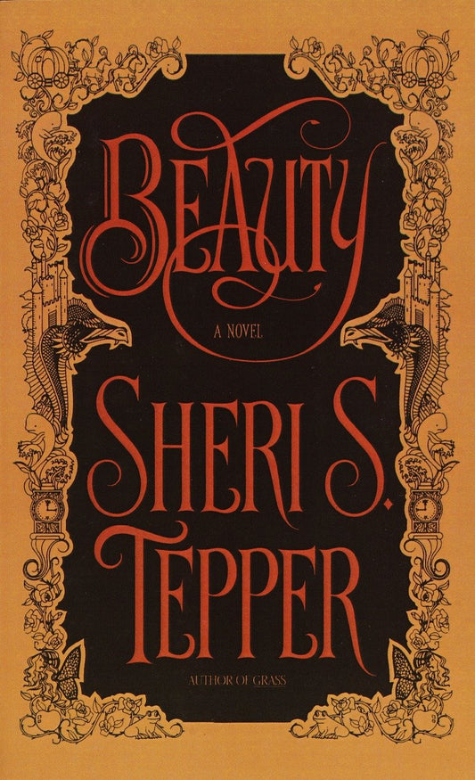 Beauty - A Novel