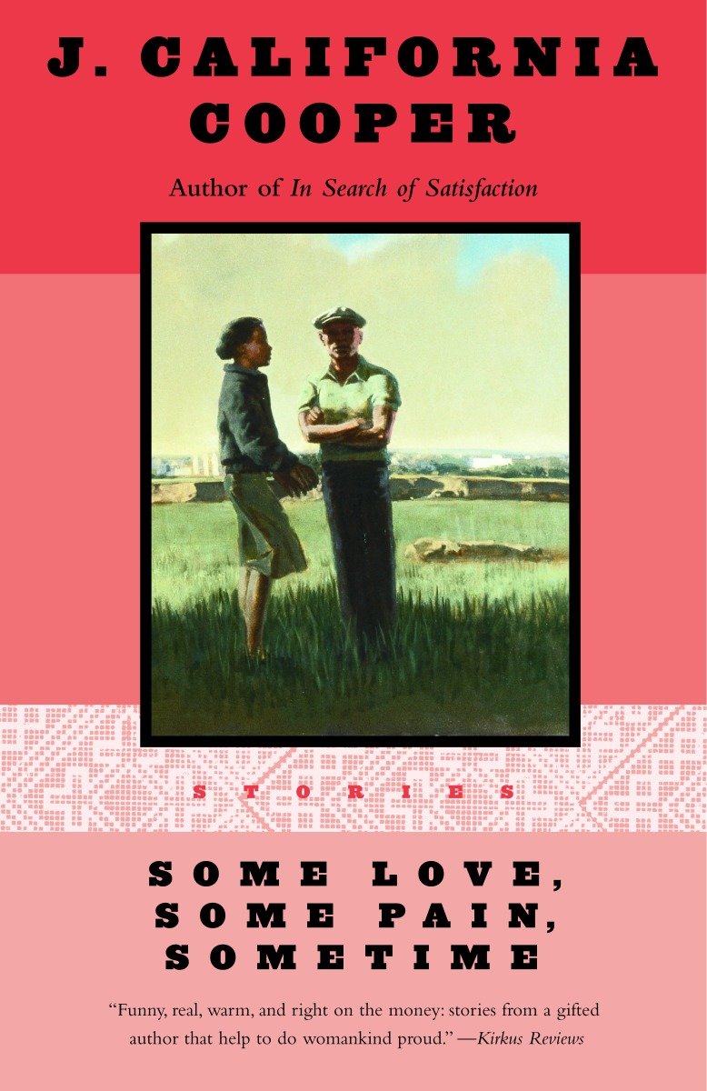 Some Love, Some Pain, Sometime - Stories