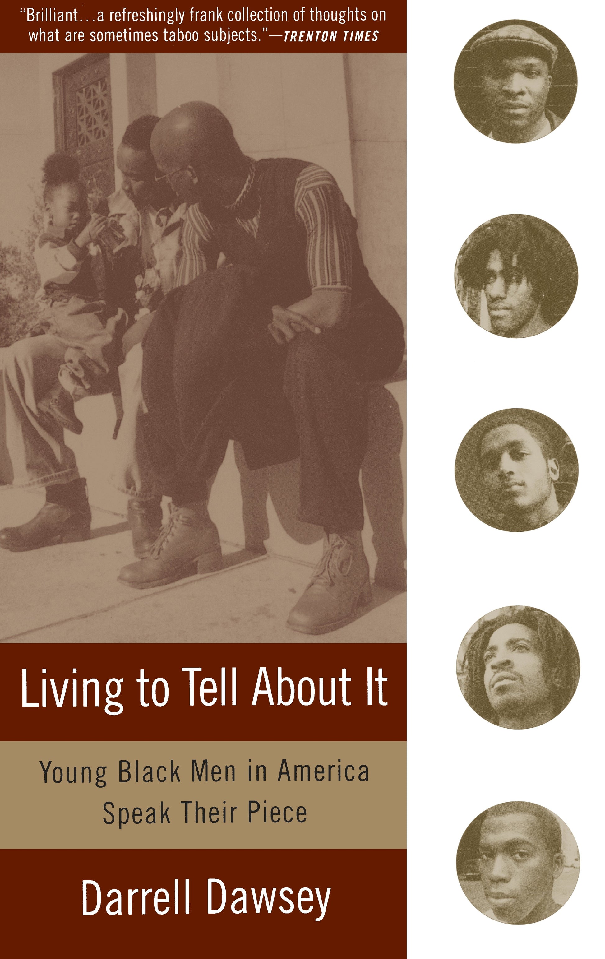 Living to Tell About It - Young Black Men in America Speak