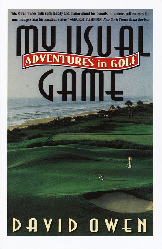 My Usual Game - Adventures in Golf