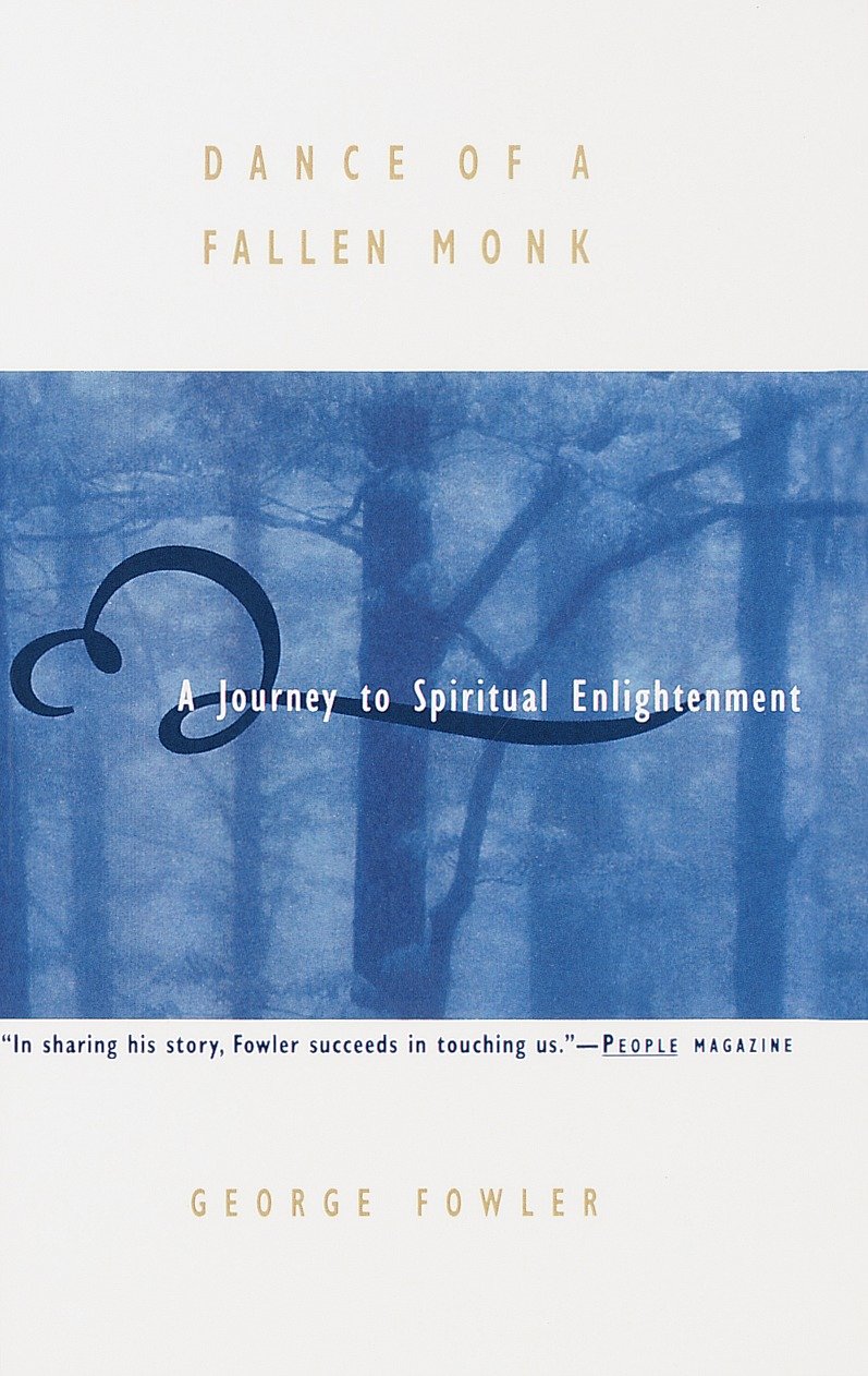 Dance of a Fallen Monk - A Journey to Spiritual Enlightenment