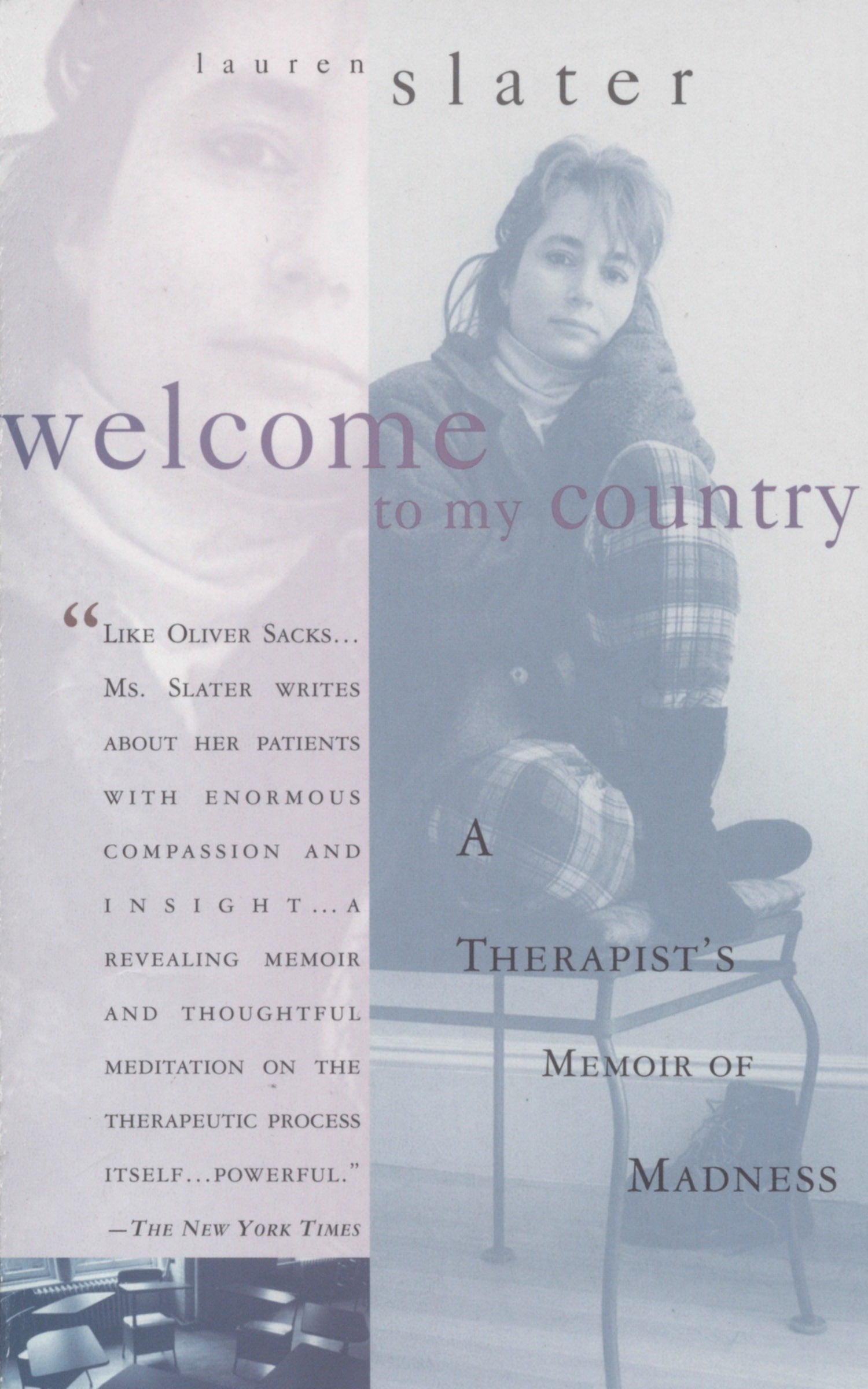 Welcome to My Country - A Therapist's Memoir of Madness
