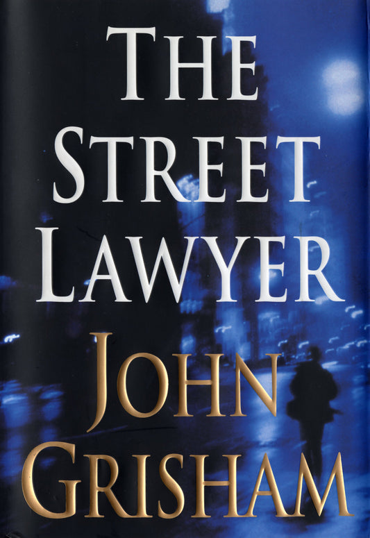 The Street Lawyer - A Novel