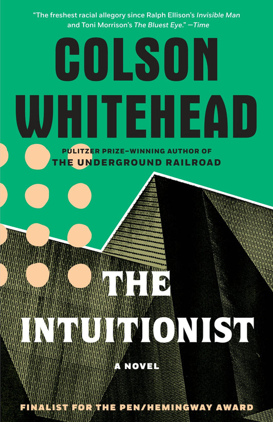 The Intuitionist - A Novel