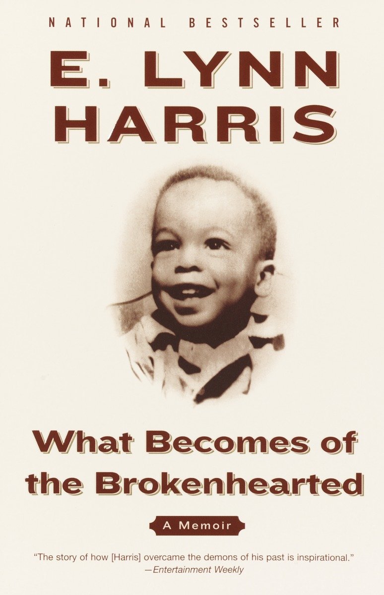 What Becomes of the Brokenhearted - A Memoir