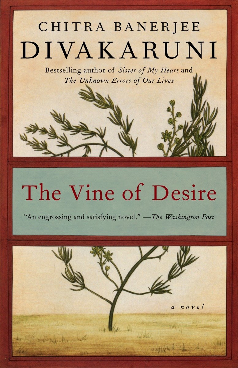The Vine of Desire - A Novel