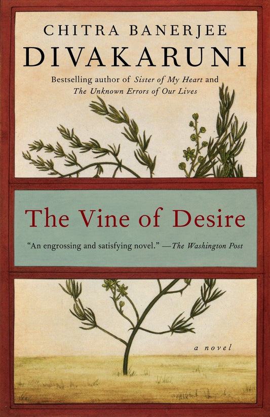 The Vine of Desire - A Novel