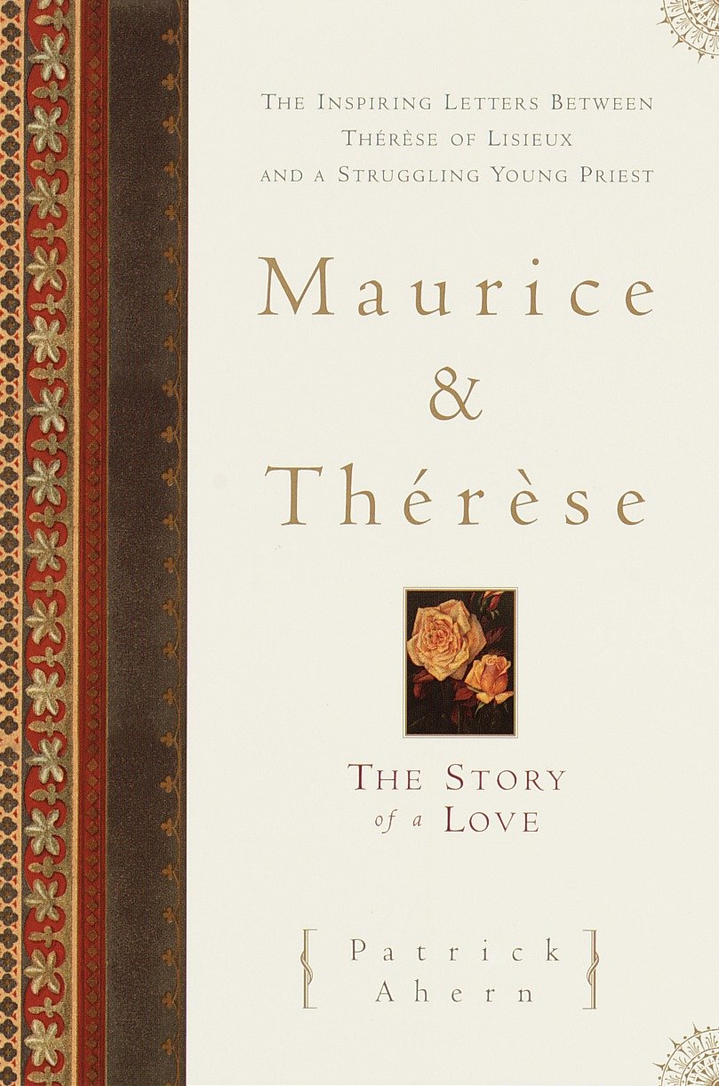 Maurice and Therese - The Story of a Love