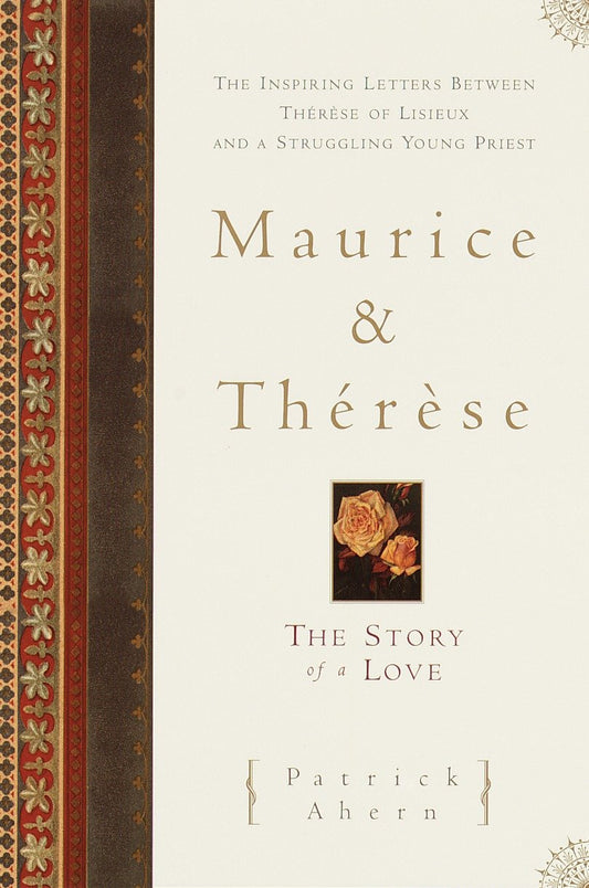 Maurice and Therese - The Story of a Love