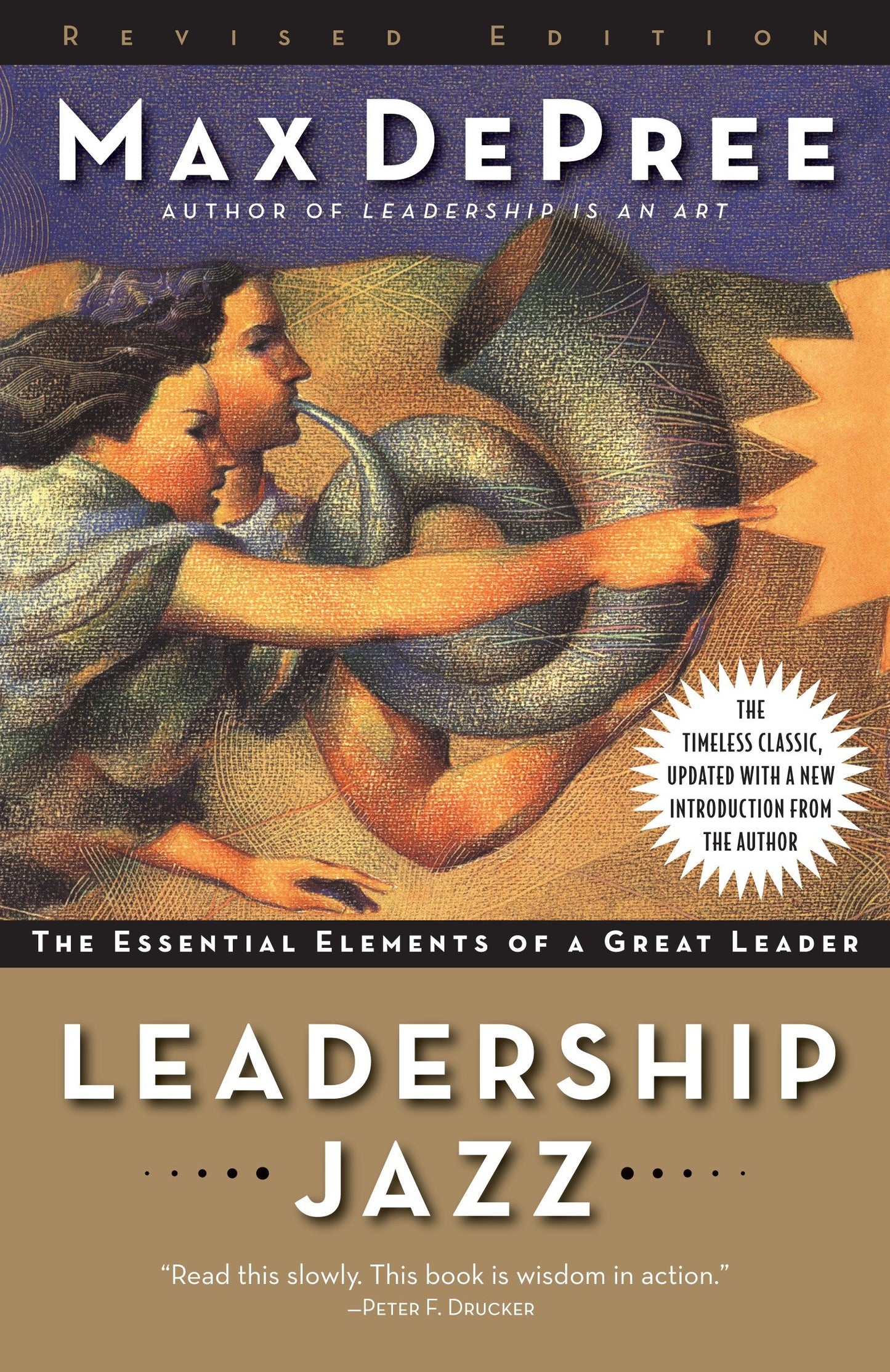 Leadership Jazz - Revised Edition - The Essential Elements of a Great Leader