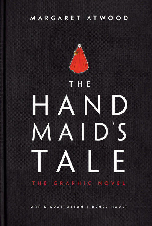 The Handmaid's Tale (Graphic Novel) - A Novel