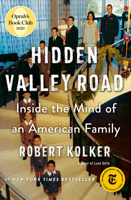 Hidden Valley Road - Inside the Mind of an American Family