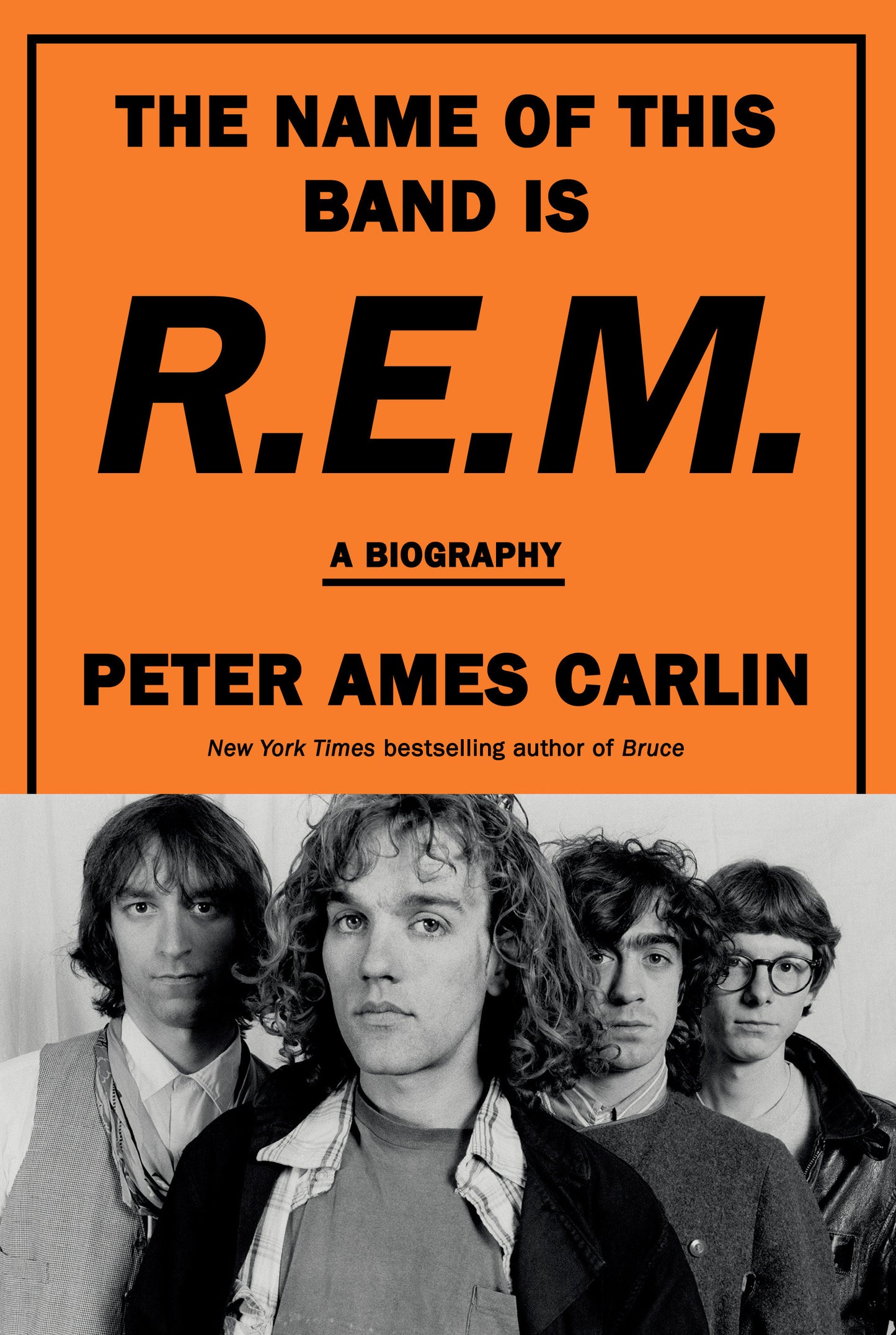 The Name of This Band Is R.E.M. - A Biography