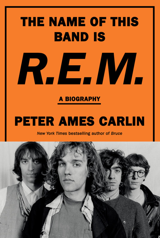 The Name of This Band Is R.E.M. - A Biography