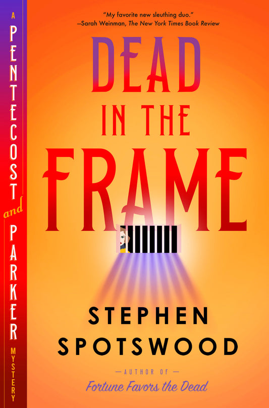 Dead in the Frame - A Pentecost and Parker Mystery (A Pentecost and Parker Mystery)