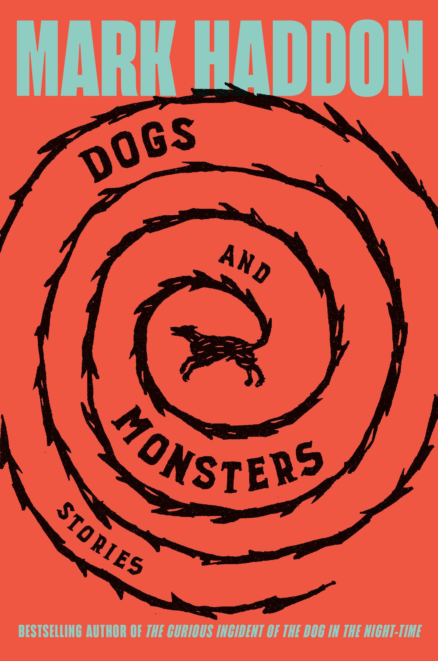 Dogs and Monsters - Stories