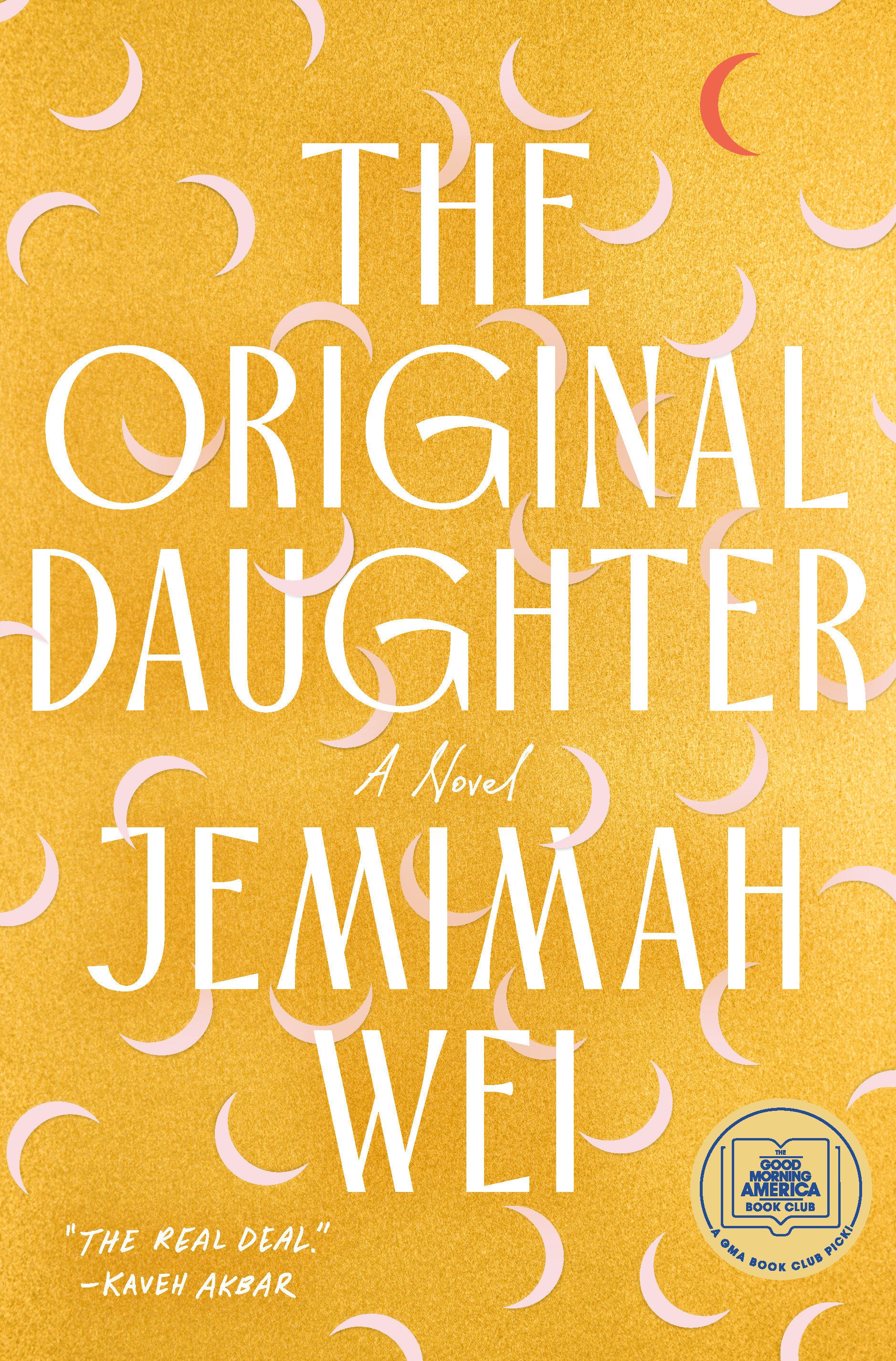 The Original Daughter: A GMA Book Club Pick - A Novel