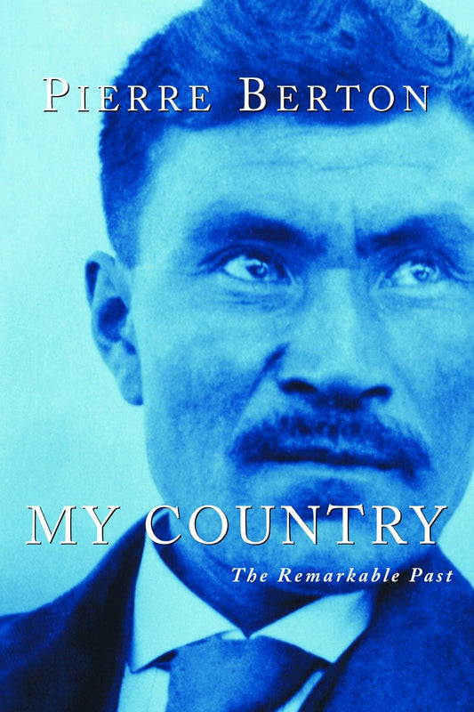 My Country - The Remarkable Past