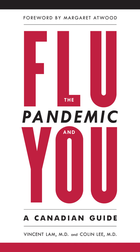 The Flu Pandemic and You - A Canadian Guide