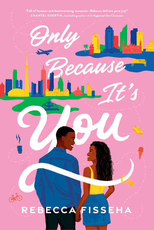 Only Because It's You - A Novel