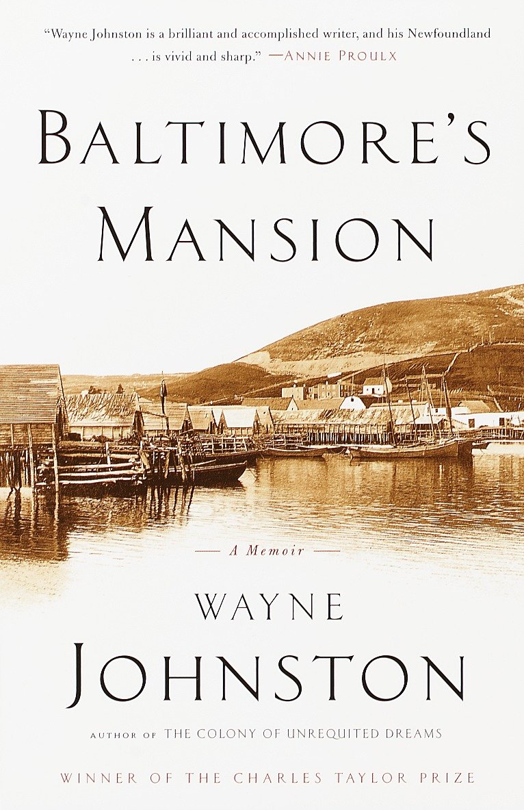 Baltimore's Mansion - A Memoir