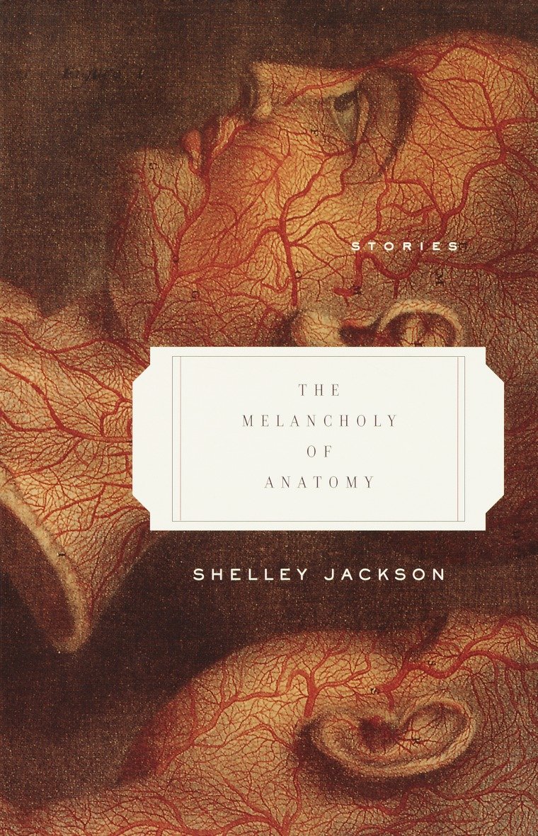 The Melancholy of Anatomy - Stories