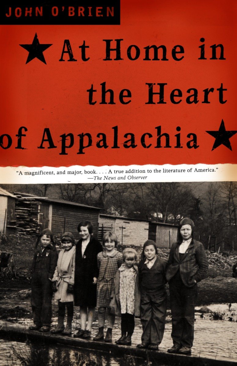 At Home in the Heart of Appalachia - A Memoir