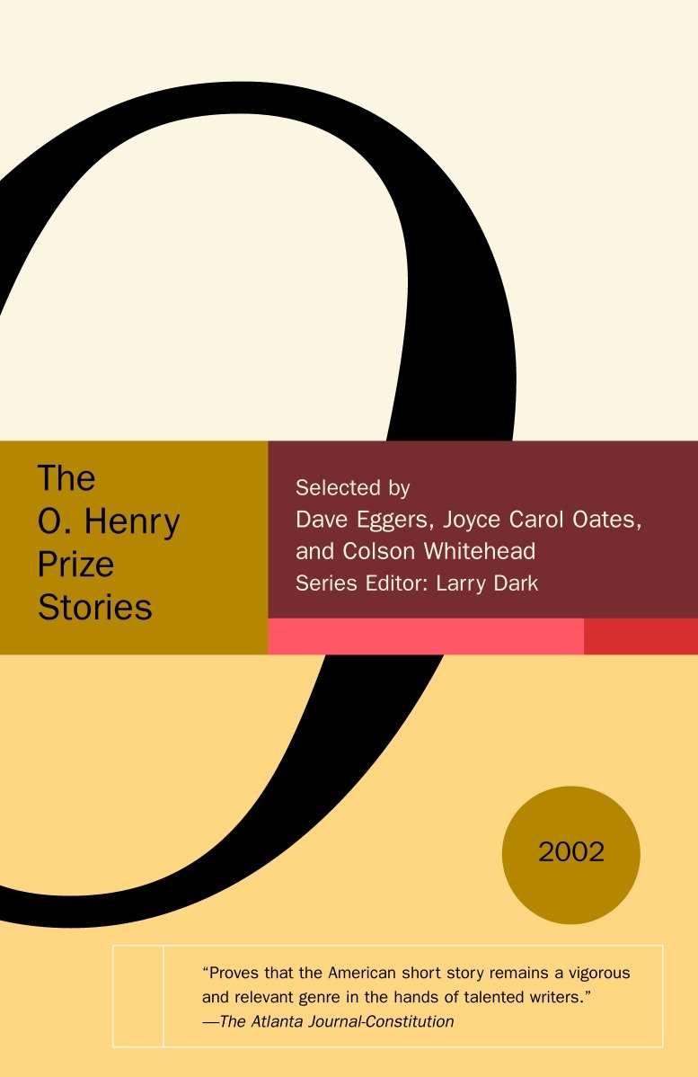 The O. Henry Prize Stories 2002 (The O. Henry Prize Collection)